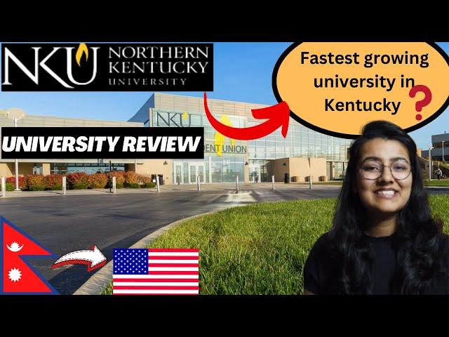 Northern Kentucky University Review | Nepali Students | Eligibility | Scholarships | Ranking |