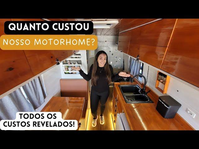 QUANTO GASTAMOS para CONSTRUIR nosso MOTORHOME? O valor total nos surpreendeu – T6 Ep31