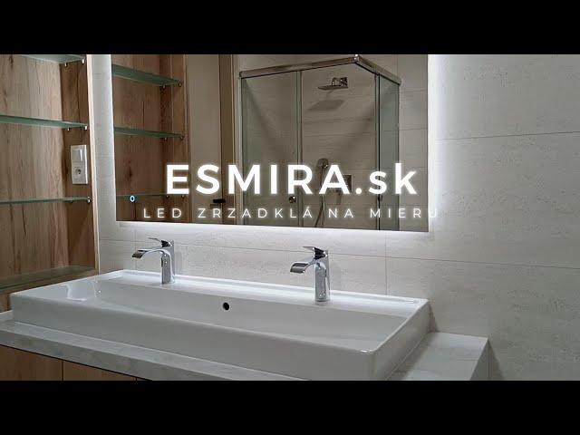 ESMIRA - LED zrkadlá na mieru