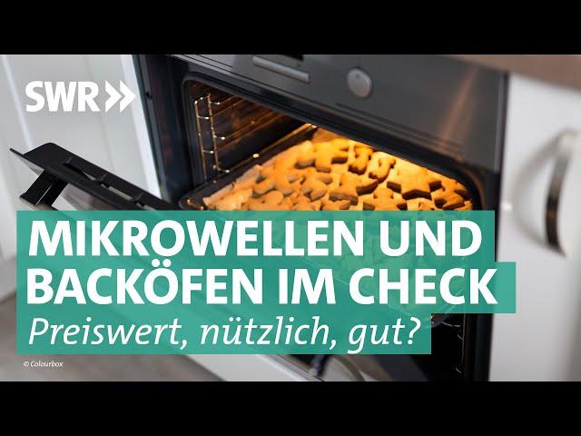 Backöfen und Mikrowelle | Preiswert, nützlich, gut? SWR