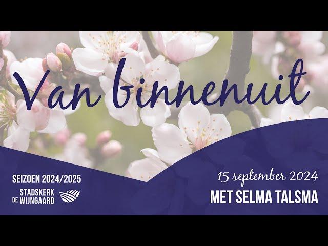 De hemel gaat open - de Heilige Geest van binnenuit (Selma Talsma) - 15 september 2024