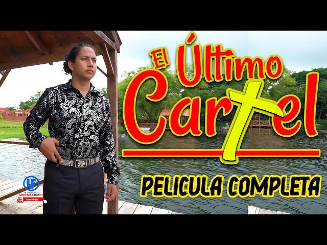 ""El Último Cartel"" Película Completa (Estrenos 2024 )