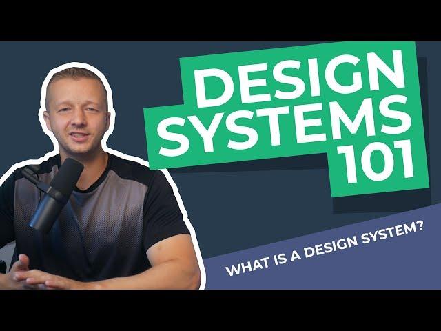 What is a Design System? Design Systems 101 for Designers