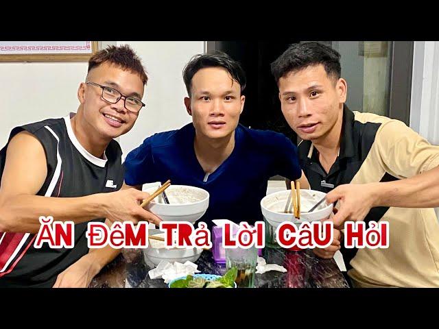 Ăn Đêm Trả Lời Câu Hỏi Của Fan Cùng Phương Hữu Ngọt Hưng Húp Hầu | Đình Hiếu Vlog