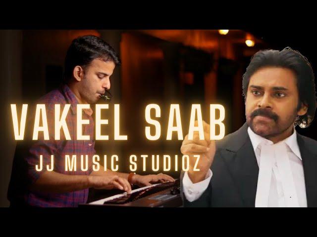 VAKEEL SAAB | Reprised BGM | JJ music Studioz | Jos Jossey