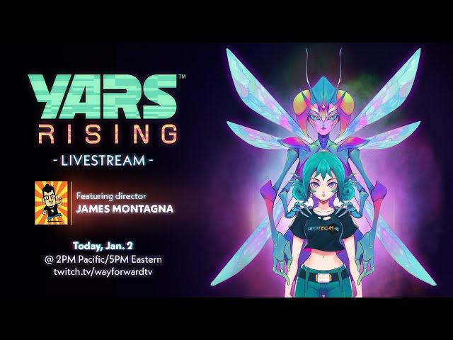 WayForward Stream: Yars Rising