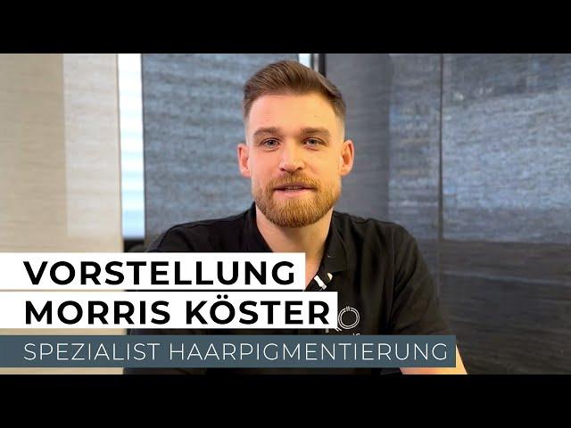 Vorstellung Morris Köster - Haarpigmentierung- KÖ-HAIR Klinik