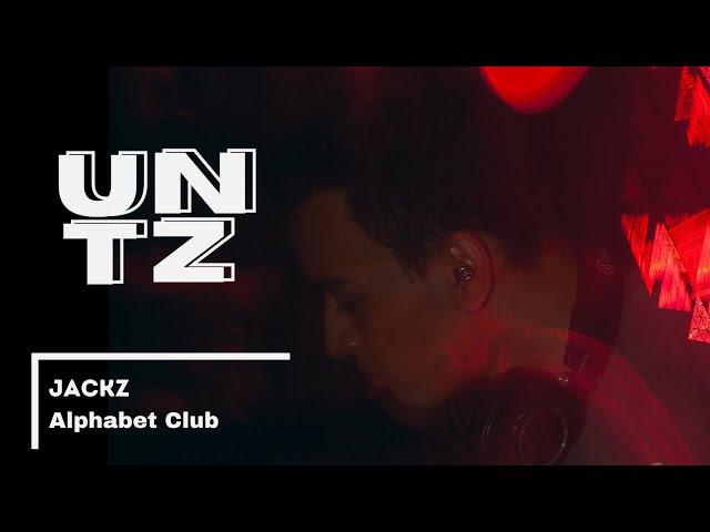 Jackz / UNTZ UNTZ @ Alphabet Club