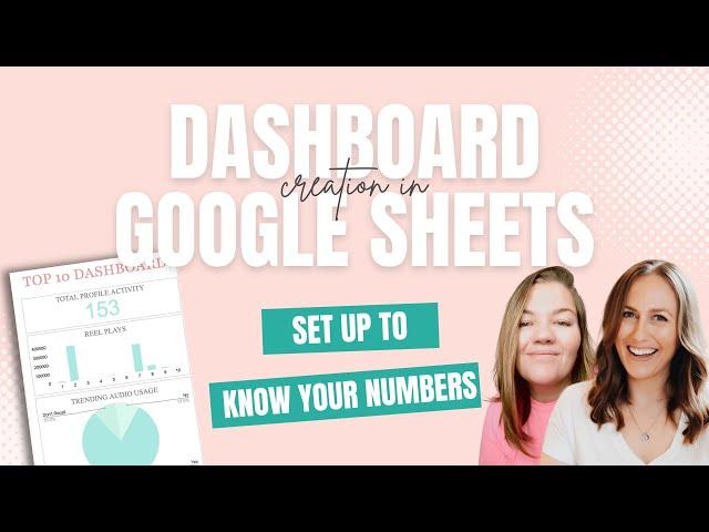 Create a dashboard in Google Sheets to analyze data and make data-driven decisions in your business!