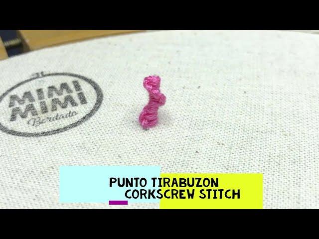 84) *PUNTO TIRABUZON - CORKSCREW STITCH* [Bordado a Mano~Hand Embroidery] BORDADO CON RELIEVE