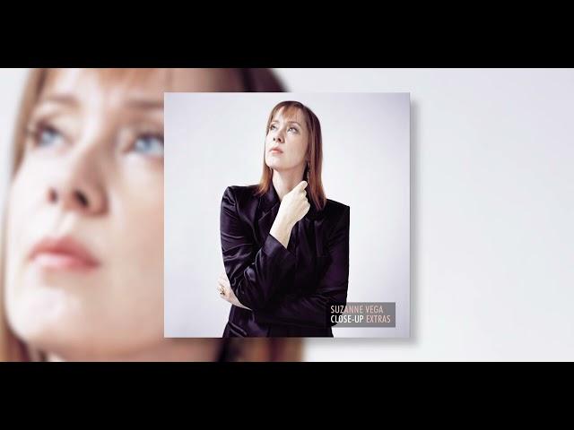 Suzanne Vega - Freeze Tag (Close-Up Extras Version) [Official Audio]