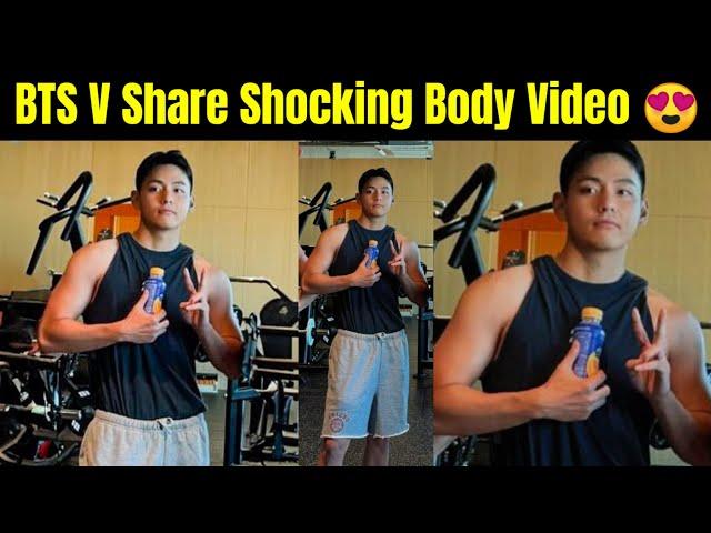 BTS V Share Hot Body Video  | V Shocking Body Transformation