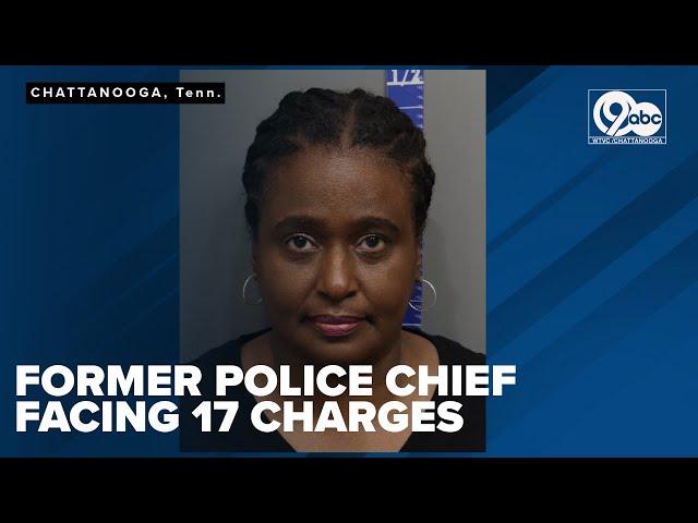 Former Chattanooga Police Chief indicted on 17 charges