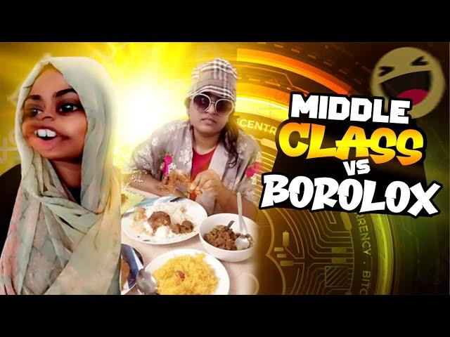 Reality: Middle class Vs Borolox/ New Video/ Thoughts of Shams