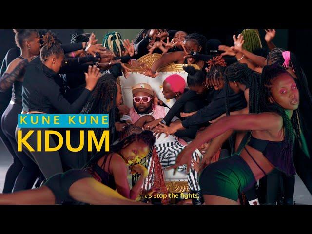 Kidum Kibido - Kune Kune (Official  Music Video)