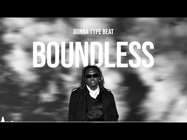 [FREE] gunna type beat - boundless. - prod. by @mbz506 x @prod.cocobeats