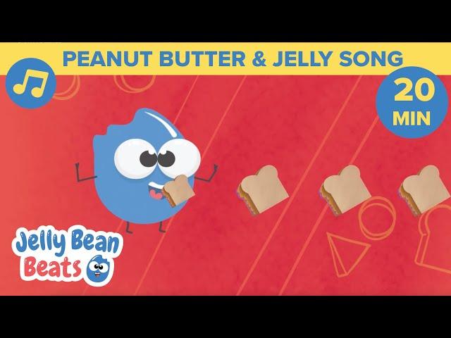  Peanut Butter & Jelly Song  + More Children's Songs!  Jelly Bean Beats