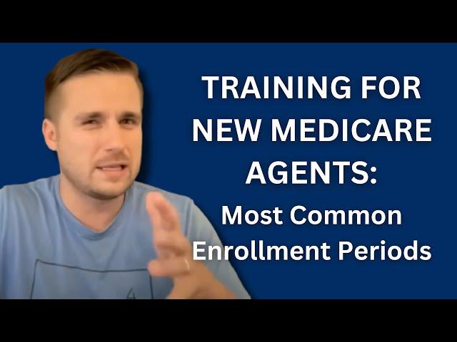 Part 4 Most Common Enrollment Periods