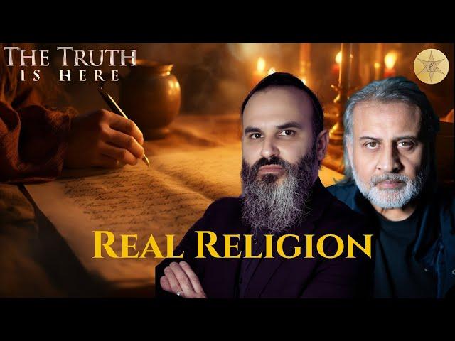 The Truth Is Here - The True Religion of God  part 1: What is the purpose of Religion?