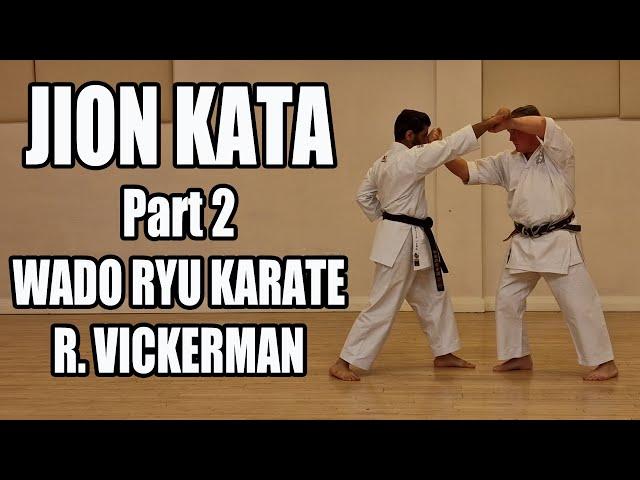 Jion Kata - Part 2 - Wado Ryu Karate