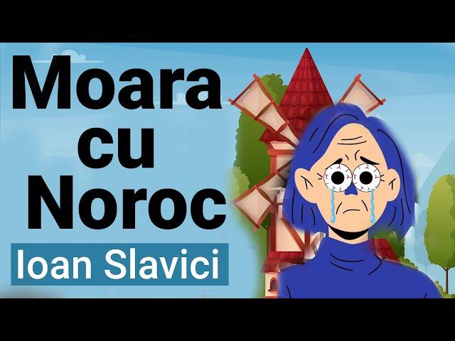 Moara cu Noroc de Ioan Slavici (Rezumat Animat)