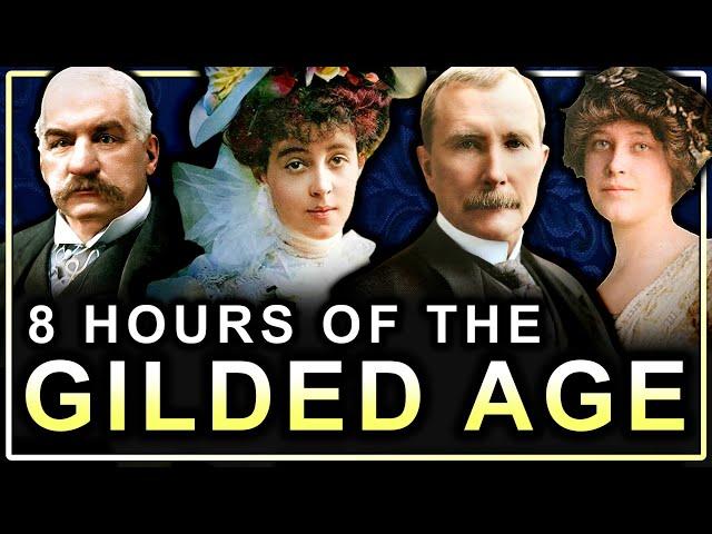 8 Hours of Gilded Age Families To Fall Asleep To (Documentary)