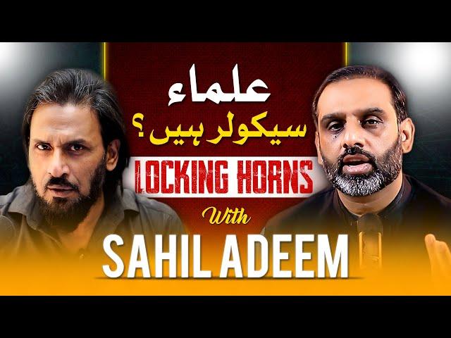 QAR And Sahil Adeem Disagree On The Scholars!