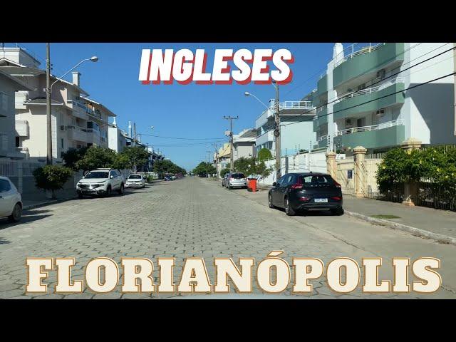 Vamos conhecer o Ingleses Norte até o Ingleses do Rio Vermelho em Florianópolis