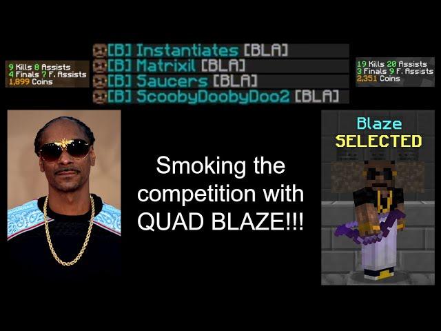 Smokin' fools with QUAD BLAZE! | Hypixel Mega Walls