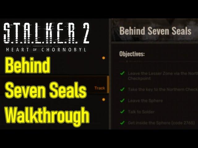 Stalker 2 Behind Seven Seals walkthrough