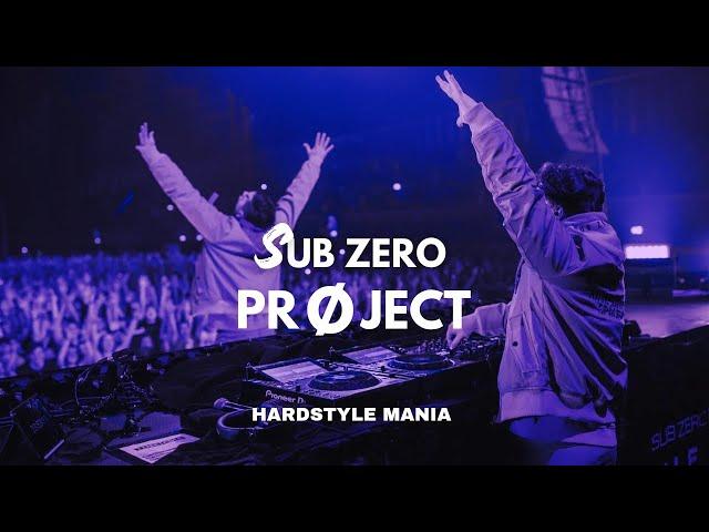 Sub zero project| Hardstyle Mix |HARDSTYLE MANIA| Best hardstyle mixes