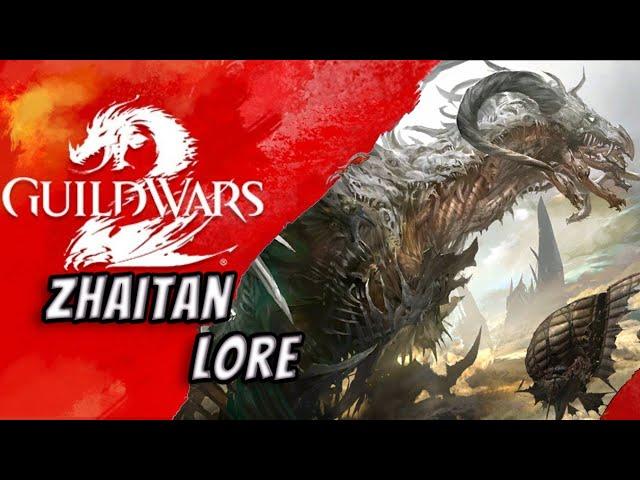 Everything you NEED to know about ZHAITAN - Guild wars 2 lore video