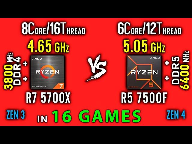 Ryzen 7 5700X vs Ryzen 5 7500F Test in 16 Games or R5 7500F vs R7 5700X