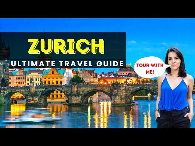 Zurich Travel Guide | Zurich Travel | Zurich