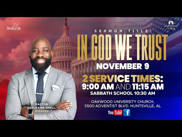 In God We Trust | Pastor Debleaire Snell