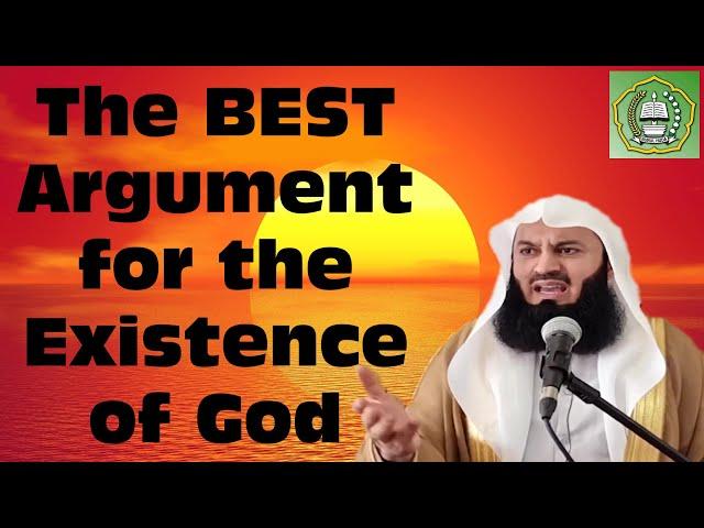 The BEST Argument for the Existence of God | Mufti Menk