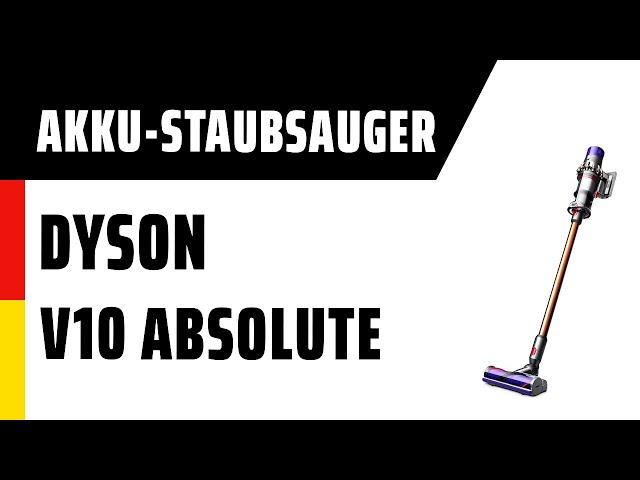 Akku-Staubsauger Dyson V10 Absolute | TEST | Deutsch