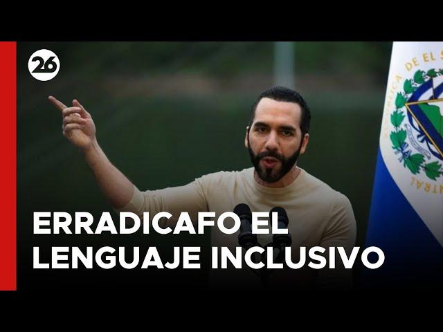 Nayib Bukele erradicó el lenguaje inclusivo en las escuelas de El Salvador