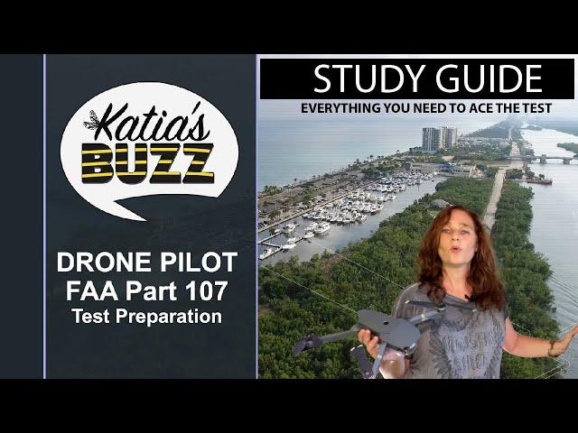 FREE DRONE PILOT FAA Part 107 Study Guide. Get Ready to Ace the test 