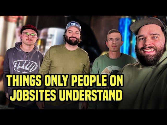 Things Only People on Job Sites Understand  #310