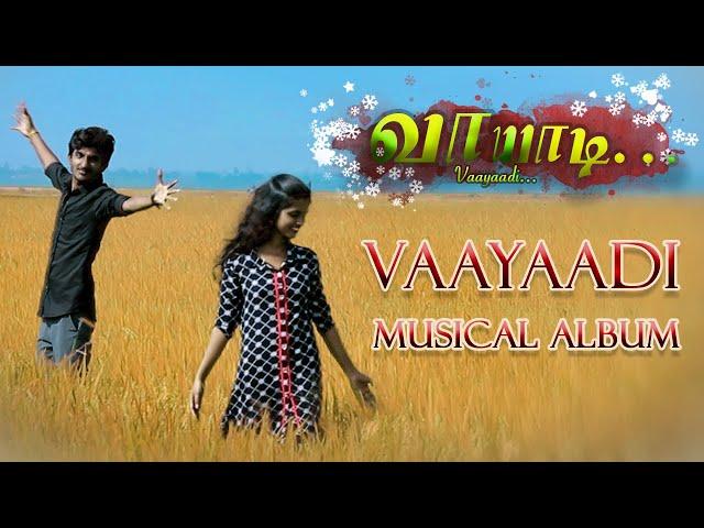 VAAYAADI MUSICAL ALBUM SONG | KISHA FILM MAKERS | Music By AR Yuvan | Direct By Dilo