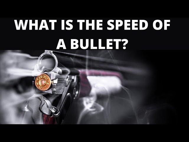 How Do Bullets Travel With Incredible Speed?