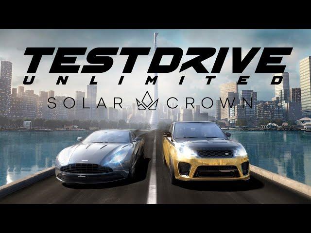 ВПЕРВЫЕ В TEST DRIVE UNLIMITED SOLAR CROWN 2024. СМОТРИМ ИГРУ ВМЕСТЕ С ВАМИ