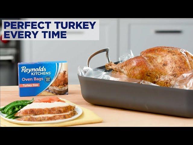 Perfect Turkey Every Time with Reynolds Kitchens® Turkey Oven Bags