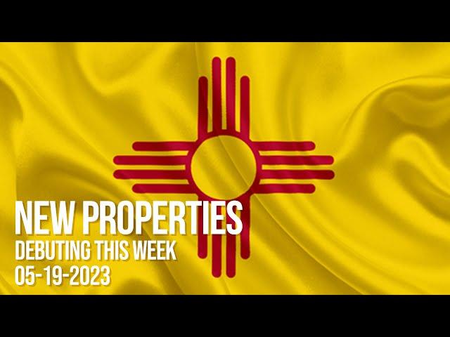 New Mexico Land For Sale: New Properties Debuting This Week, 5-19-2023