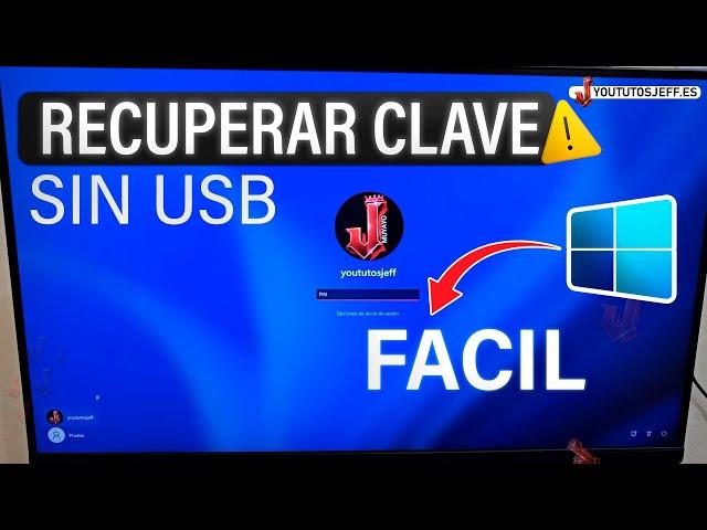 Recuperar CONTRASEÑA de Windows 11 