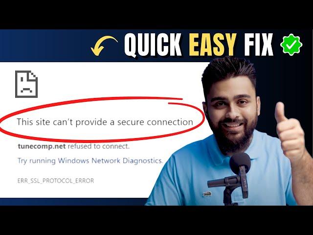 2024 - Quickly Fix "Site Can't Provide Secure Connection" in Chrome/Windows