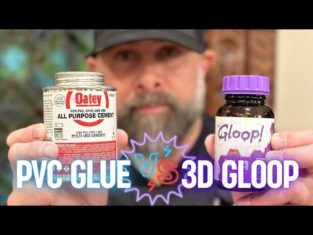 Testing 3D Gloop vs. PVC Glue for 3D Printed Parts