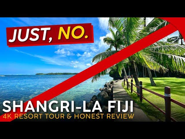 SHANGRI-LA YANUCA ISLAND RESORT Coral Coast, Fiji 【4K Resort Tour & Review】A BIG No From Me!