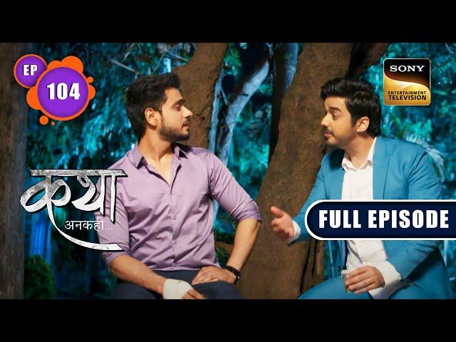 Viaan's Magic Formula | Katha Ankahee - Ep 104 | Full Episode | 27 Apr 2023